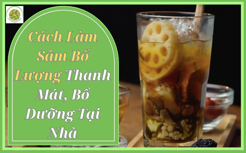 cách làm sâm bổ lượng